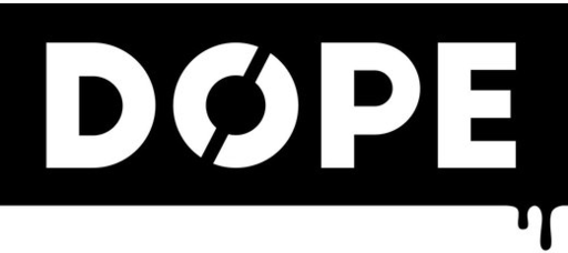 dope