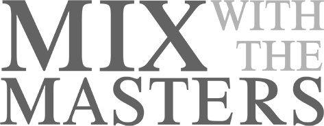 Mix With The Masters