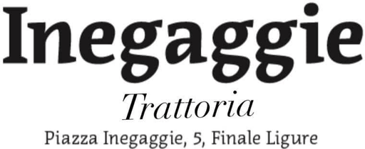 Trattoria Inegaggie - Piazza Inegaggie, 5 Finale Ligure.